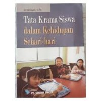 Tata Krama Siswa Dalam Kehidupan Sehari-hari